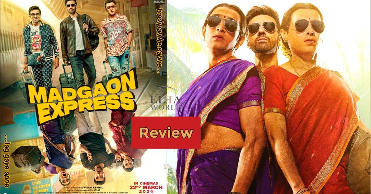 Madgaon Express Review : Kunal Kemmu Brings Humor with A Heart